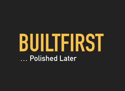 BuiltFirst